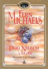 Okładka książki Pod niebem Vegas Fern Michaels