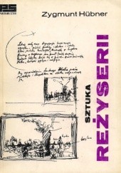 Okładka książki Sztuka reżyserii Zygmunt Hübner