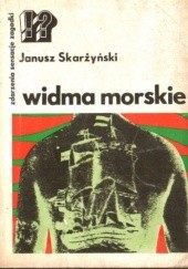 Okładka książki Widma morskie Janusz Skarżyński