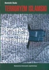 Okładka książki Terroryzm Islamski Dominik Duda