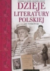 Okładka książki Dzieje literatury polskiej Jan Tomkowski
