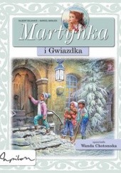 Okładka książki Martynka i Gwiazdka Gilbert Delahaye, Marcel Marlier
