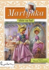 Okładka książki Martynka idzie na bal Gilbert Delahaye, Marcel Marlier