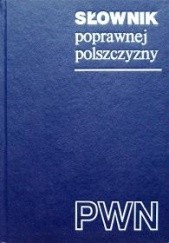 Okładka książki Słownik poprawnej polszczyzny Witold Doroszewski