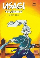 Okładka książki Usagi Yojimbo: Most łez Stan Sakai