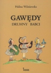 Okładka książki Gawędy druhny Babci Halina Wiśniewska