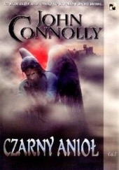 Okładka książki Czarny anioł John Connolly