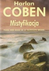 Okładka książki Mistyfikacja Harlan Coben