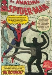 Okładka książki Amazing Spider-Man - #003 - Spider-Man versus Doctor Octopus, the Strangest Foe of All Time Steve Ditko, Stan Lee