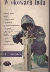 Okładka książki W okowach lodu Aleksiej Fedorovič Triesznikow