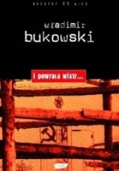 Okładka książki I powraca wiatr Władimir Bukowski