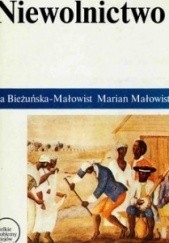 Okładka książki Niewolnictwo Iza Bieżuńska-Małowist, Marian Małowist