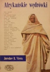 Okładka książki Afrykańskie wędrówki Jaroslav Raimund Vávra