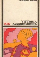 Okładka książki Vittoria Accorombona Ludwig Tieck