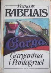 Okładka książki Gargantua i Pantagruel (tom II) François Rabelais