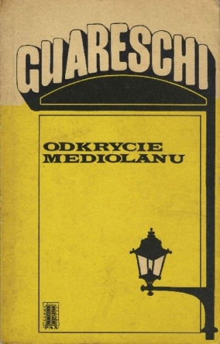 Okładka książki Odkrycie Mediolanu Giovannino Guareschi