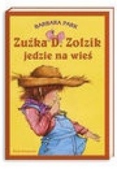 Zuźka D. Zołzik jedzie na wieś