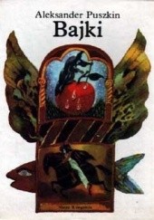 Okładka książki Bajki Aleksander Puszkin