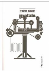 Okładka książki Metale ciężkie Paweł Kozioł