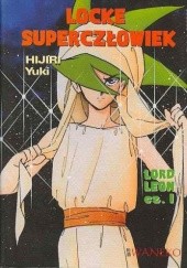 Okładka książki Locke Superczłowiek #7 Yuki Hijiri