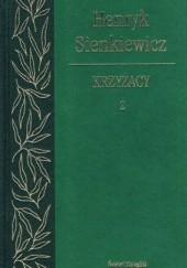 Okładka książki Krzyżacy. Tom 2. Henryk Sienkiewicz