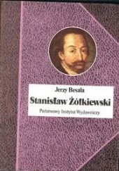 Okładka książki Stanisław Żółkiewski Jerzy Besala