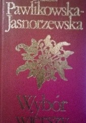 Okładka książki Wybór wierszy Maria Pawlikowska-Jasnorzewska