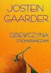 Okładka książki Dziewczyna z Pomarańczami Jostein Gaarder