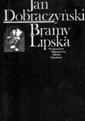 Okładka książki Bramy Lipska Jan Dobraczyński