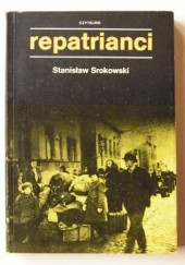 Okładka książki Repatrianci Stanisław Srokowski