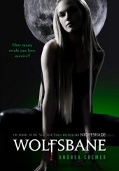 Okładka książki Wolfsbane Andrea Cremer