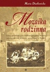 Okładka książki Mozaika rodzinna Maria Diatłowicka