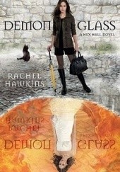 Okładka książki Demonglass Rachel Hawkins