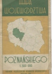 Mapa województwa poznańskiego
