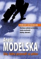 Okładka książki List, który przyszedł za późno Aneta Modelska