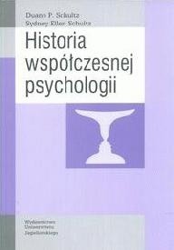 Okładka książki Historia współczesnej psychologii Schultz Duane P., Schultz Sydney Ellen