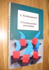 Okładka książki O Konieczności Przemiany Jiddu Krishnamurti