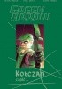 Okładka książki Green Arrow: Kołczan (Tom 1) Phil Hester,&nbsp;Guy Major,&nbsp;Ande Parks,&nbsp;Kevin Smith
