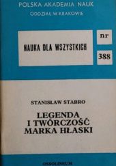 Okładka książki Legenda i twórczość Marka Hłaski Stanisław Stabro