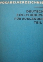 Okładka książki Vokabelverzeichnis. Deutsch. Ein Lehrbuch fur Auslander. Teil 1 praca zbiorowa