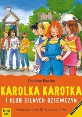 Karolka Karotka i klub silnych dziewczyn