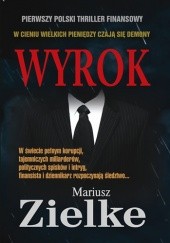 Okładka książki Wyrok Mariusz Zielke