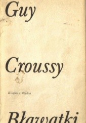 Okładka książki Bławatki Guy Croussy