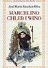Marcelino chleb i wino