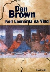 Okładka książki Kod Leonarda da Vinci Dan Brown