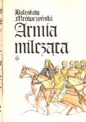 Okładka książki Armia milcząca : opowieść pomorska Bolesław Mrówczyński