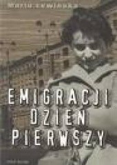 Okładka książki Emigracji dzień pierwszy Maria Lewińska