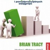 Okładka książki Samodyscyplina. Fundament efektywności i ponadprzeciętnych osiągnięć Brian Tracy