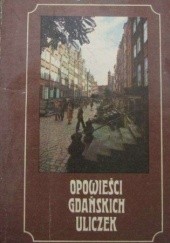 Okładka książki Opowieści gdańskich uliczek Edgar Milewski