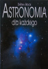 Okładka książki Astronomia dla każdego Detlev Block
